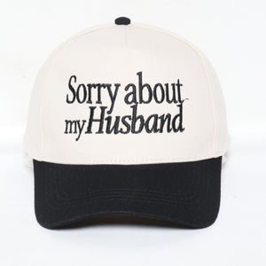 Sorry About My Husband Hat